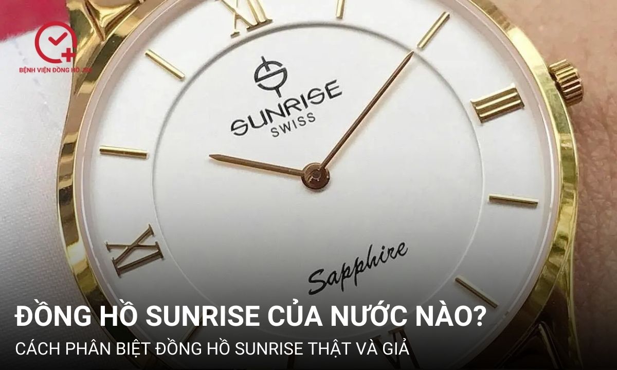 Đồng hồ Sunrise của nước nào? Chúng có những đặc điểm nổi bật gì?