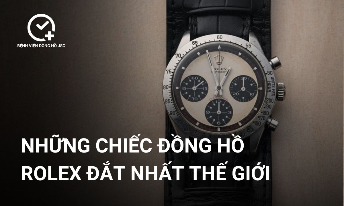 Top 10 chiếc đồng hồ Rolex đắt nhất thế giới hiện nay