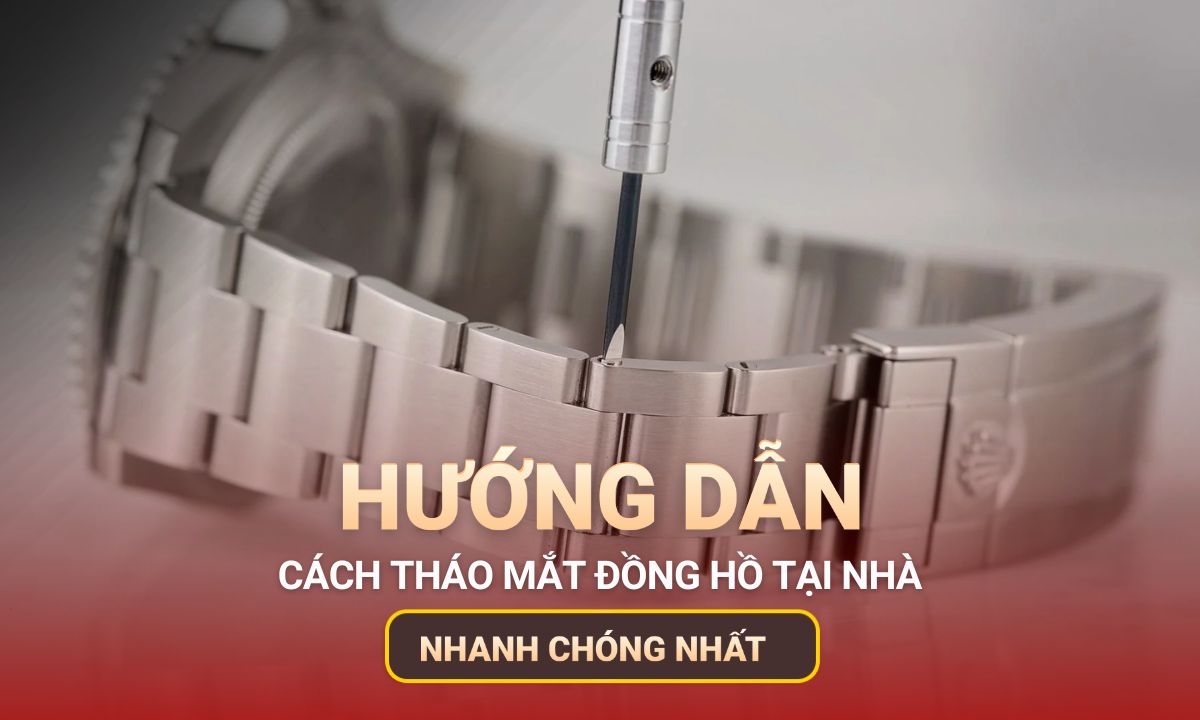 Cách Tháo Mắt Đồng Hồ Tại Nhà Và Dịch Vụ Cắt Mắt Đồng Hồ Uy Tín TP.HCM