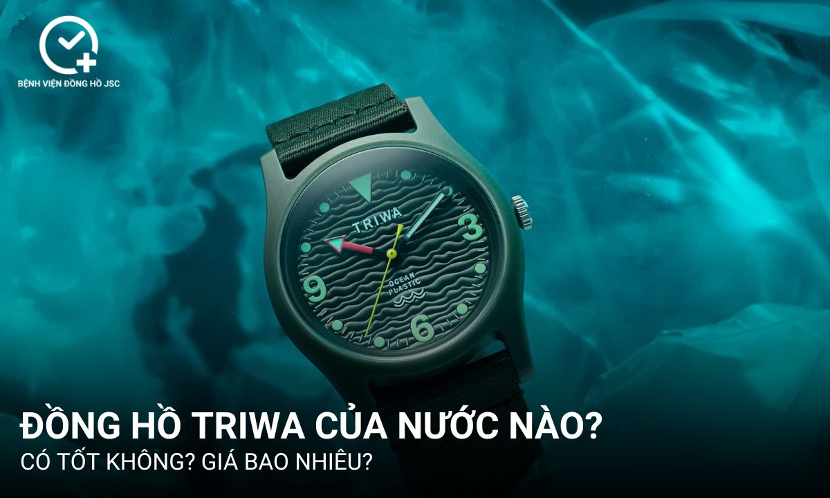 Đồng hồ Triwa của nước nào? Có tốt không? Giá bao nhiêu?
