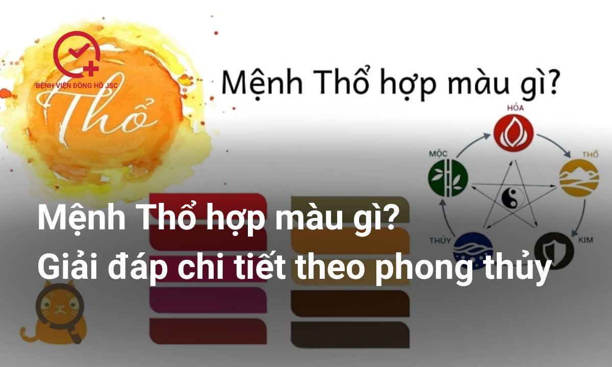 Mệnh Thổ hợp màu gì? Giải đáp chi tiết theo phong thủy